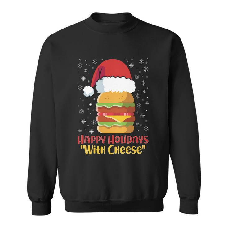 Ugly Christmas Sweater Burger Happy Holidays With Cheese V10 Sweatshirt