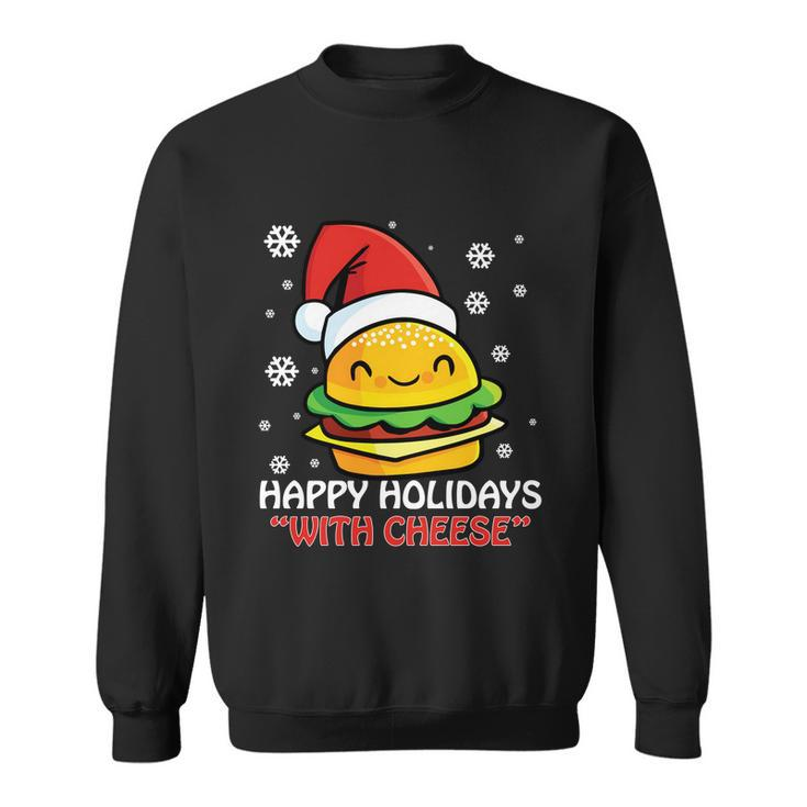 Ugly Christmas Sweater Burger Happy Holidays With Cheese V16 Sweatshirt