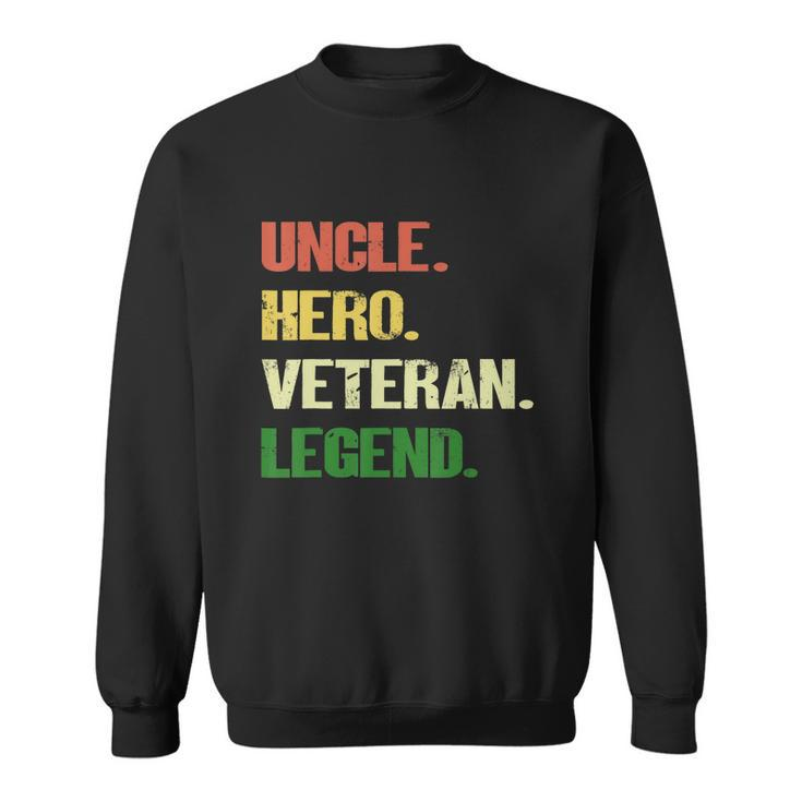 Uncle Hero Veteran Legend V2 Sweatshirt