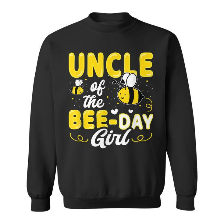 Uncle Of The Bee Day Girl Hive Party Matching Birthday Sweatshirt
