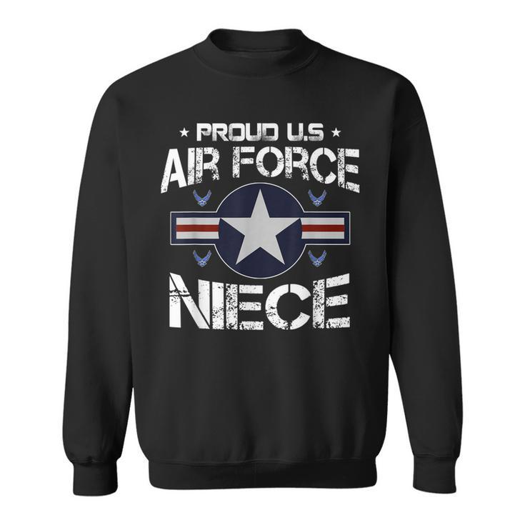 Us Air Force Proud Niece - Proud Air Force Niece Veteran Day  Sweatshirt