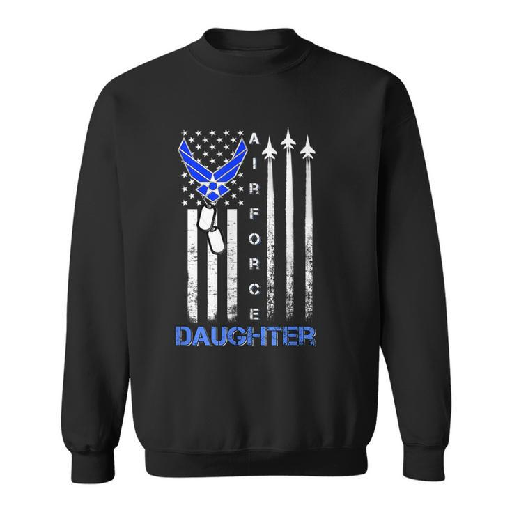 Us Air Force With Us Flag For Daughter Of Usaf - Veteran  Men Women Sweatshirt Graphic Print Unisex