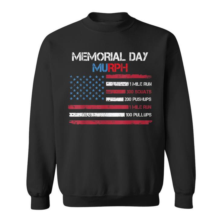 Usa American Flag Memorial Day Murph 2023 Veteran Workout  Sweatshirt