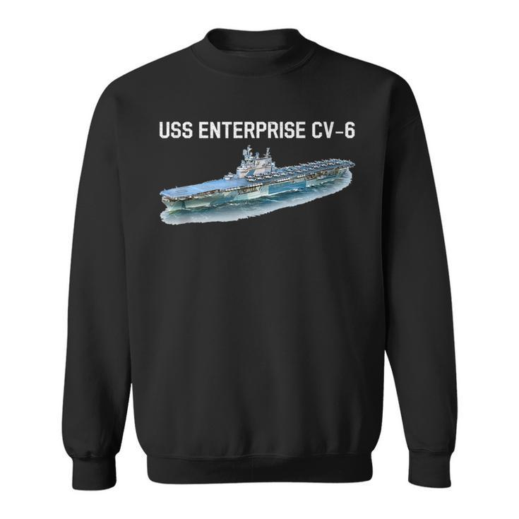 Uss Enterprise Cv-6 Aircraft Carrier World War Ii  Sweatshirt