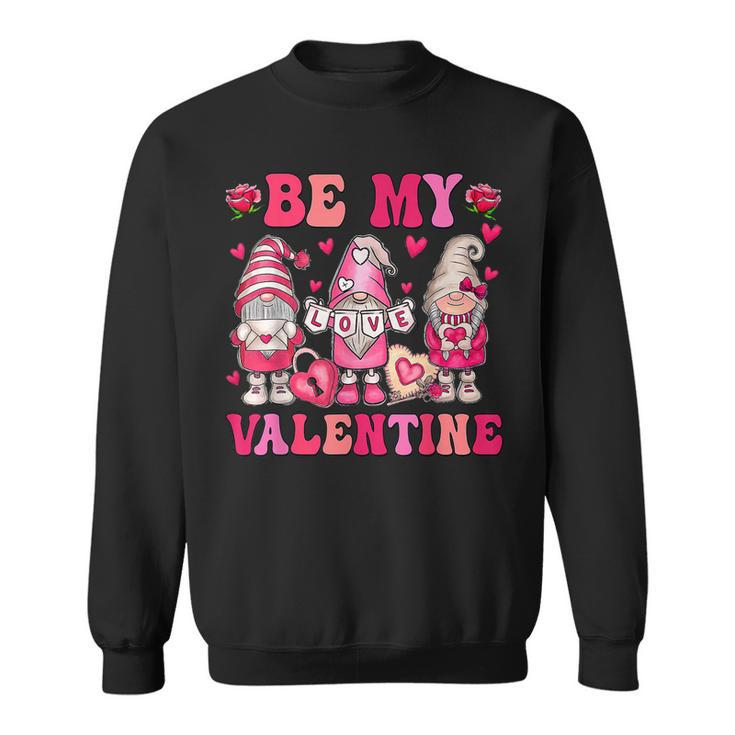 Valentines Day Gnome Be My Valentines Couple Gnome Heart  Sweatshirt