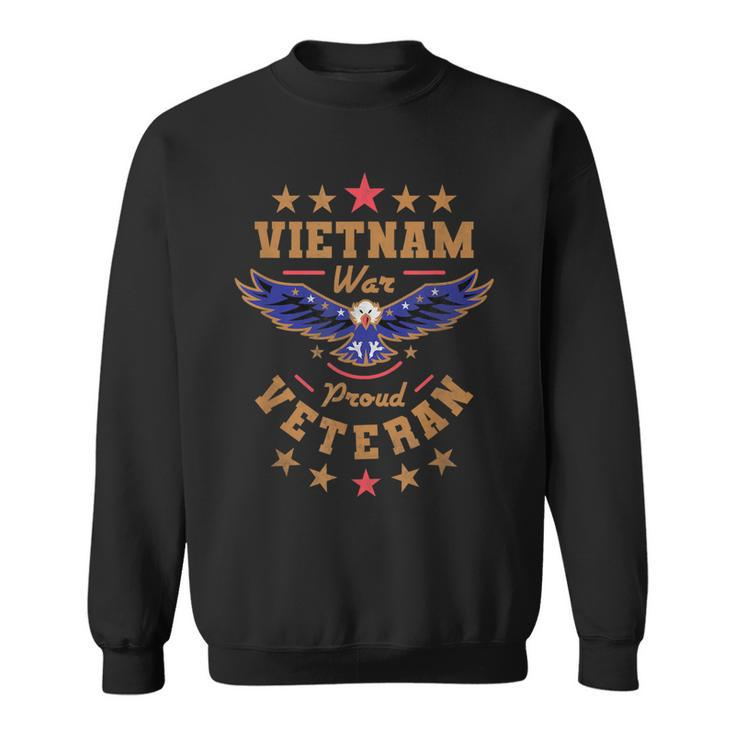Vietnam War Proud Veteran Veterans Day  Sweatshirt
