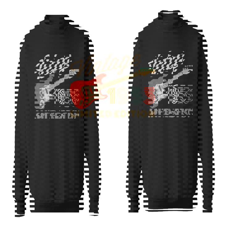 Vintage 1953 Limited Edition Guitar Year Of Birth Birthday Sweatshirt
