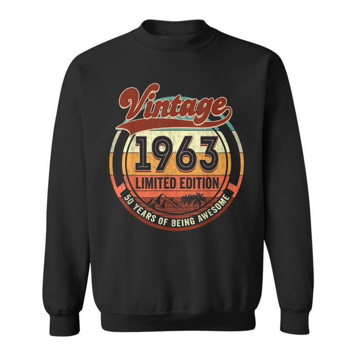 Vintage 1963 Limited Edition 60 Year Old Gifts 60Th Birthday  V2 Sweatshirt