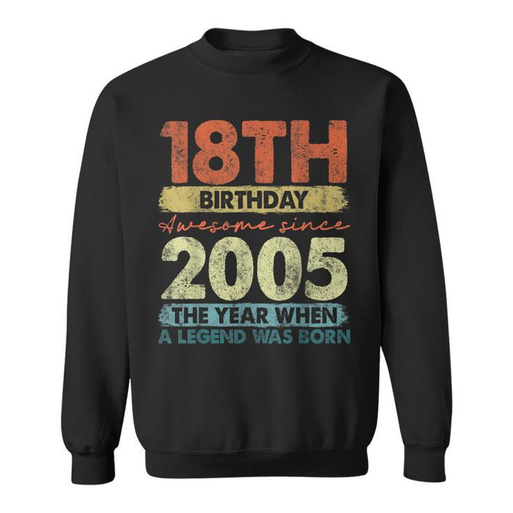 Vintage 2005 18 Year Old Gifts Limited Edition 18Th Birthday  Sweatshirt