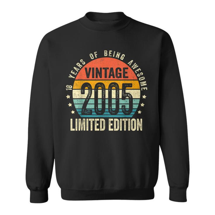 Vintage 2005 Limited Edition 18 Year Old Gifts 18Th Birthday Sweatshirt