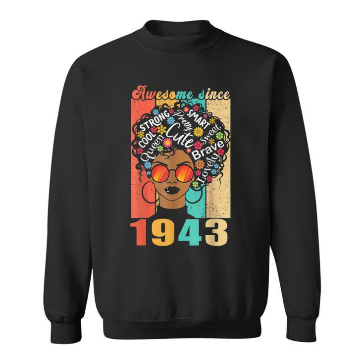 Vintage Awesome Since 1943 Black Afro Girl 80Th Birthday Sweatshirt