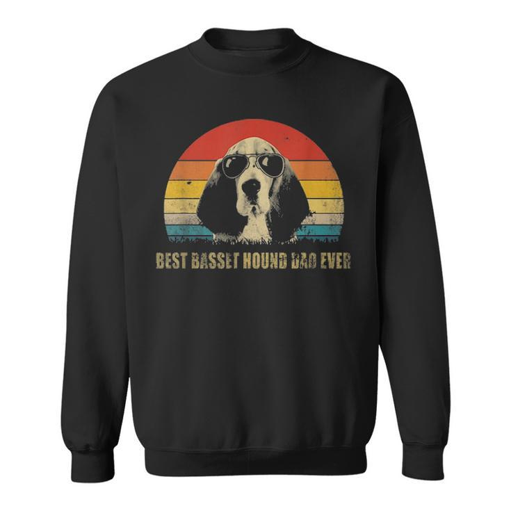 Vintage Best Basset Hound Dad Ever Funny Fathers Day Gift Sweatshirt