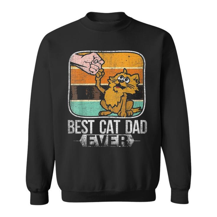 Vintage Best Cat Dad Ever Bump Fist Fathers Day Gifts V2 Sweatshirt