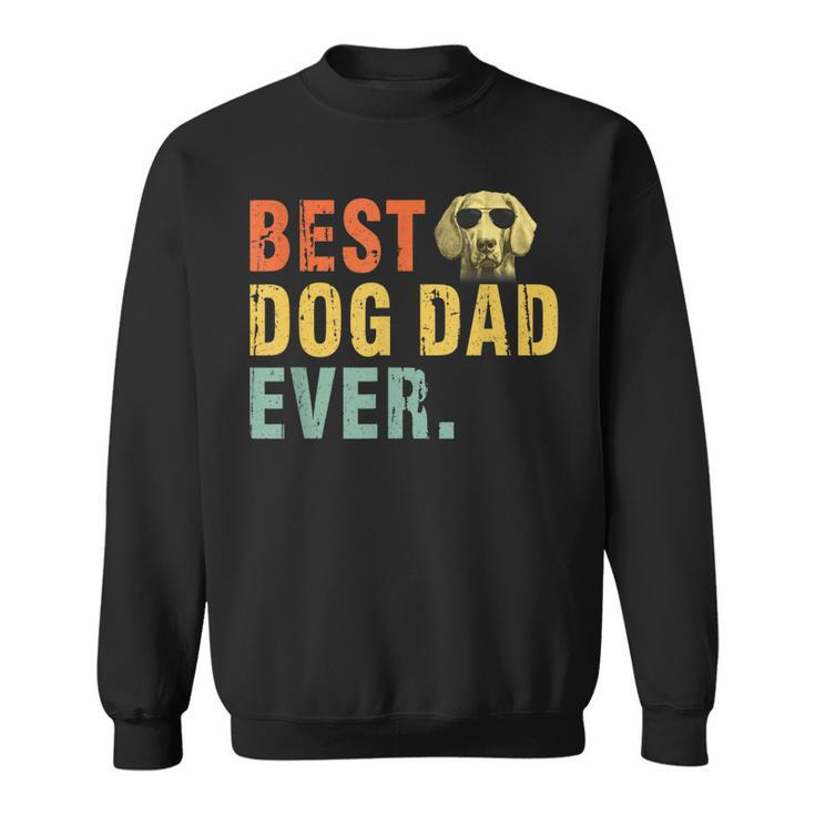 Vintage Best Dog Dad Ever T  Weimaraner  Sweatshirt