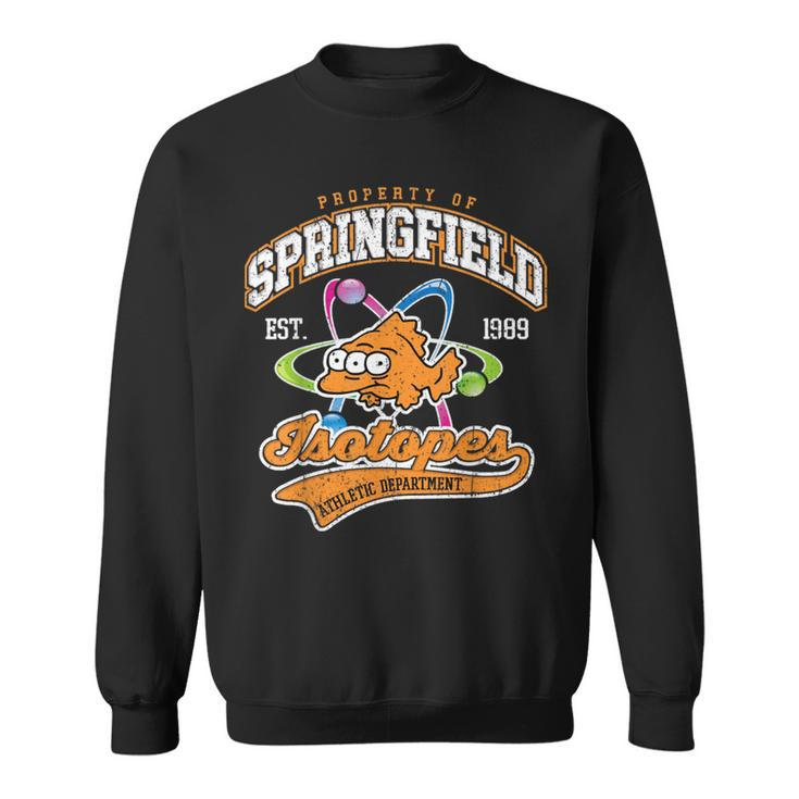 Vintage Property Of Springfield Isotopes  Sweatshirt