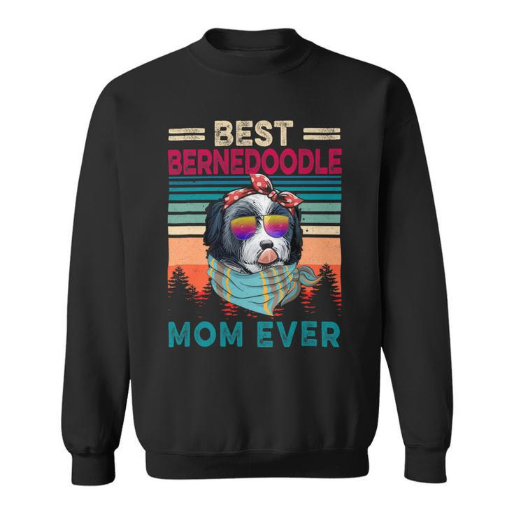 Vintage Retro Best Bernedoodle Mom Ever Cool Dog Mother Day Sweatshirt