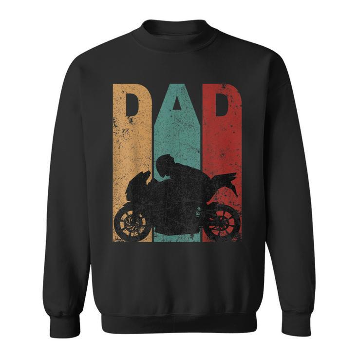 Vintage Sport Bike Dad Fathers Day Gift Biker Motorcycle  Sweatshirt