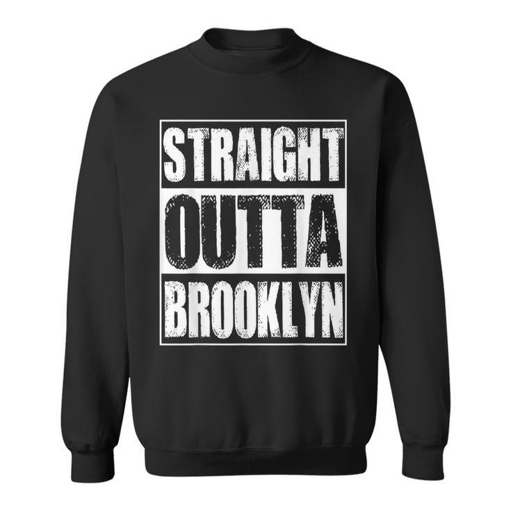 Vintage Straight Outta Brooklyn Gift  Sweatshirt