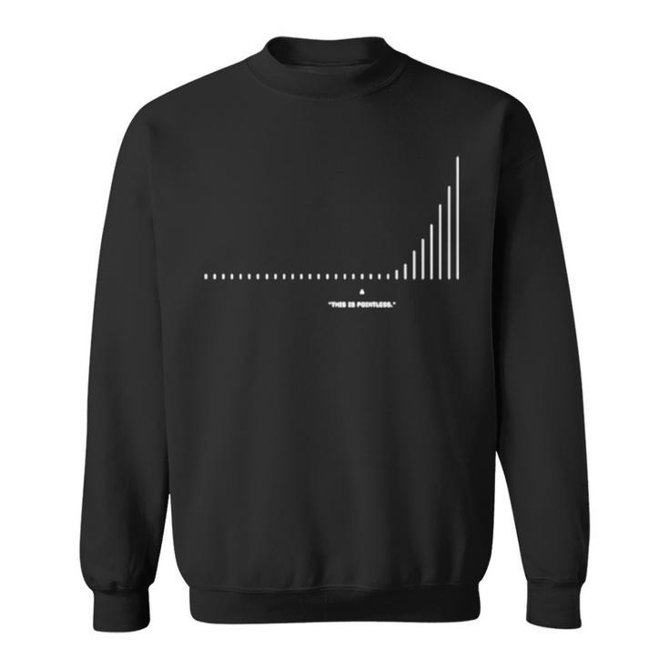 Visualize Value Keep Going Sweatshirt