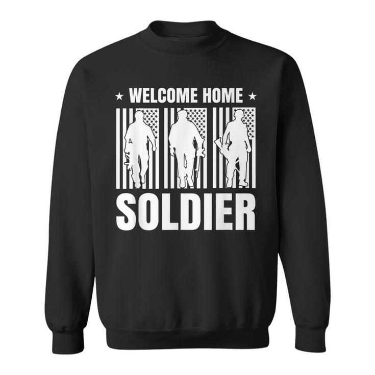 Welcome Home Soldier - Usa Warrior Hero Military  Men Women Sweatshirt Graphic Print Unisex