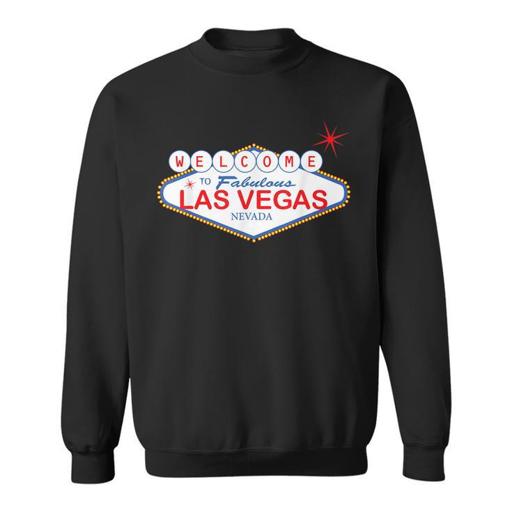 Welcome To Las Vegas Novelty Souvenir Sign Vacation T   Sweatshirt