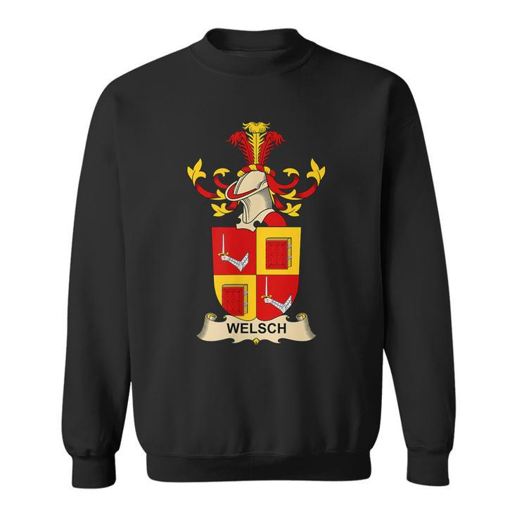 Welsch Coat Of Arms Family Crest Sweatshirt