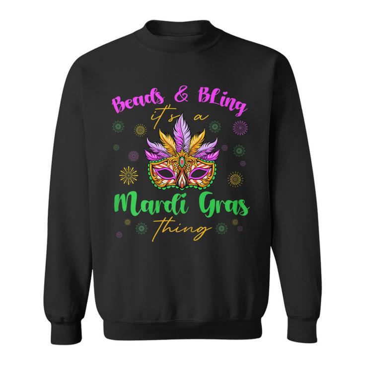 Womens Beads & Bling Its A Mardi Gras Thing Feather Mask Outfit Men Women Sweatshirt Graphic Print Unisex