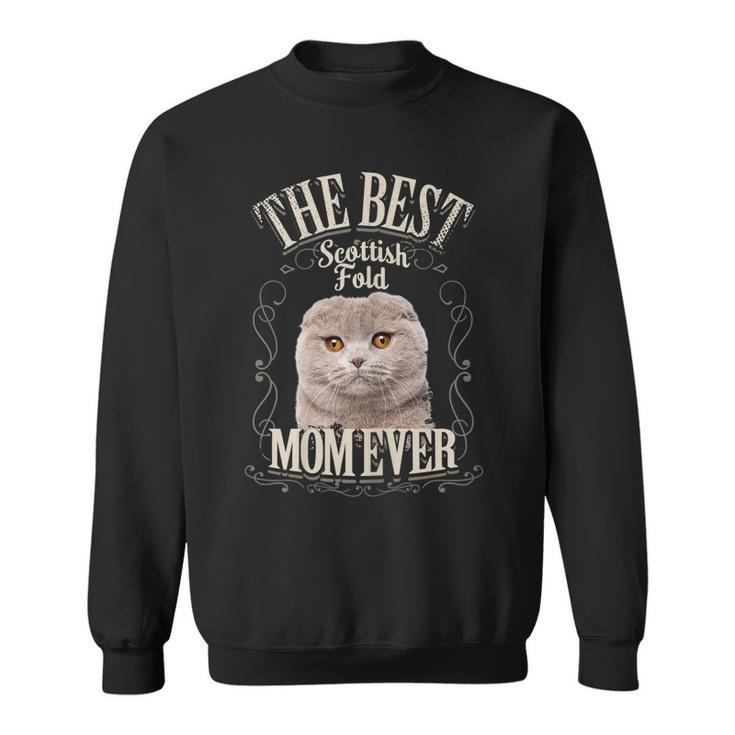 Womens Best Scottish Fold Mom Ever Funny Cat Lover Gifts Vintage  Men Women Sweatshirt Graphic Print Unisex