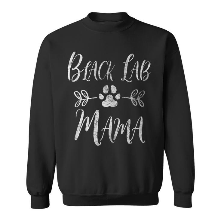 Womens Black Lab Mama Labrador Retriever Lover Funny Dog Mom Men Women Sweatshirt Graphic Print Unisex