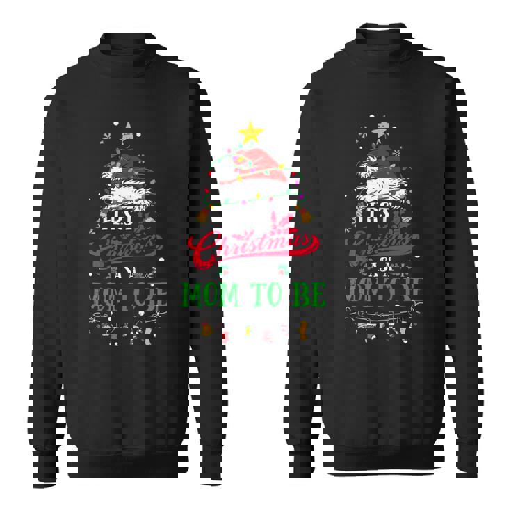 Womens First Christmas As A Mom To Be Funny Christmas New Mom To Be Men Women Sweatshirt Graphic Print Unisex Womens First Christmas As A Mom To Be Funny Christmas New Mom To Be Men Women Sweatshirt Graphic Print Unisex