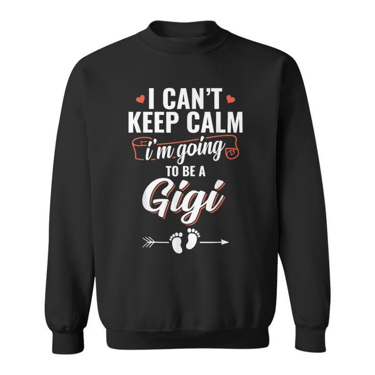 Womens Im Going To Be A Gigi Funny Mothers Day  Sweatshirt