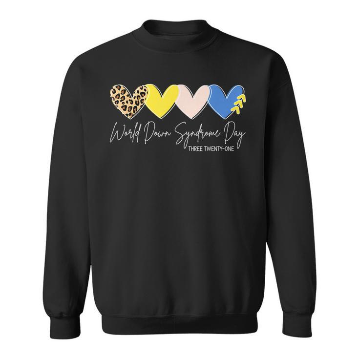 World Down Syndrome Awareness Day 321 Trisomy Support  Sweatshirt