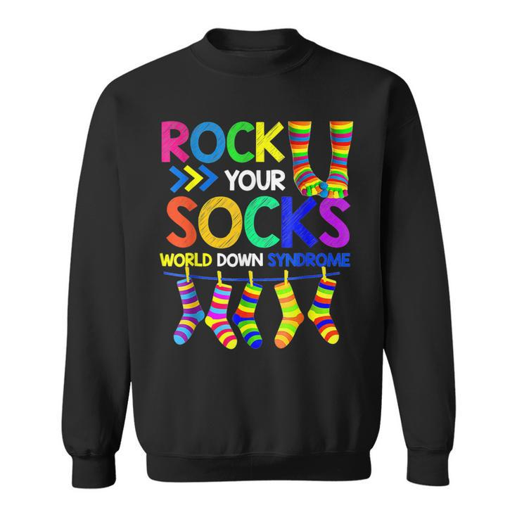 World Down Syndrome Dayrock Your Socks Awareness  Sweatshirt