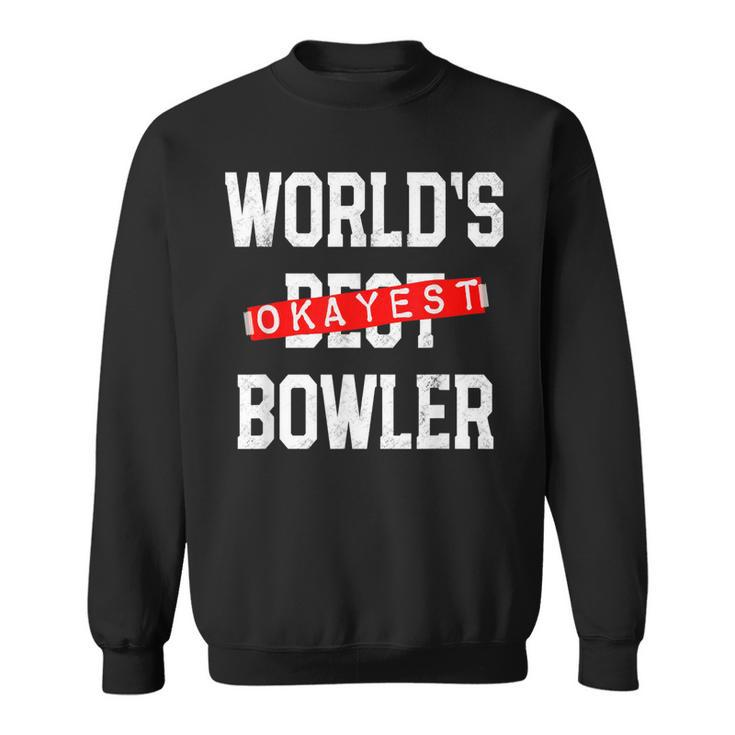 Worlds Okayest Bowler  V2 Men Women Sweatshirt Graphic Print Unisex