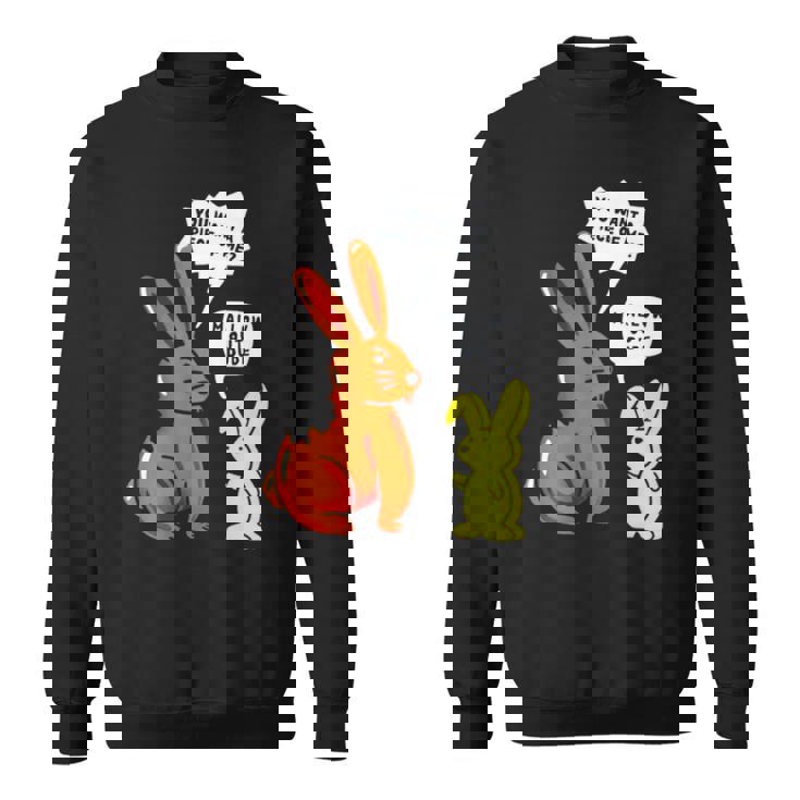 You Want A Piece Of Me Mellow Out Dude Sweatshirt