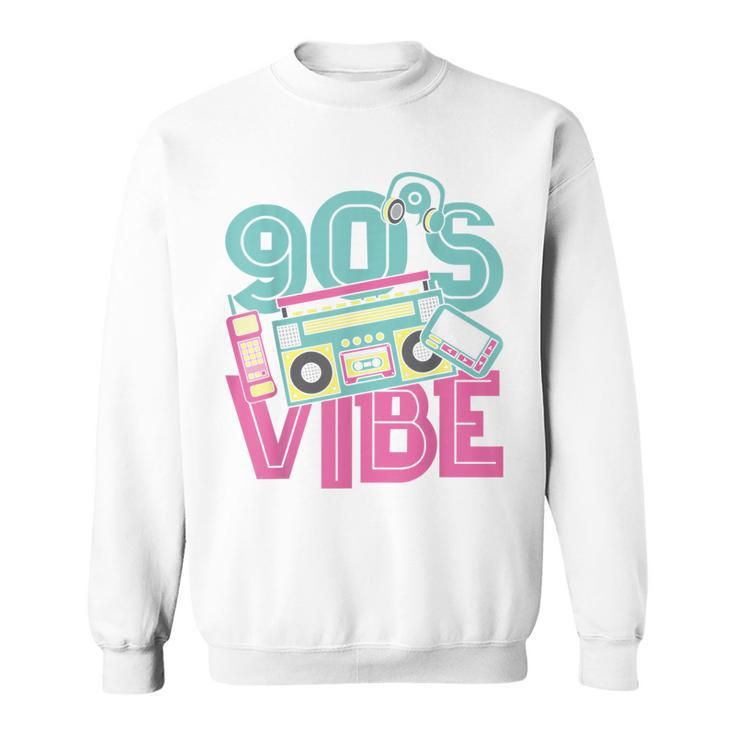 90S Vibe Vintage 1990S Music 90S Costume Party Nineties  Sweatshirt