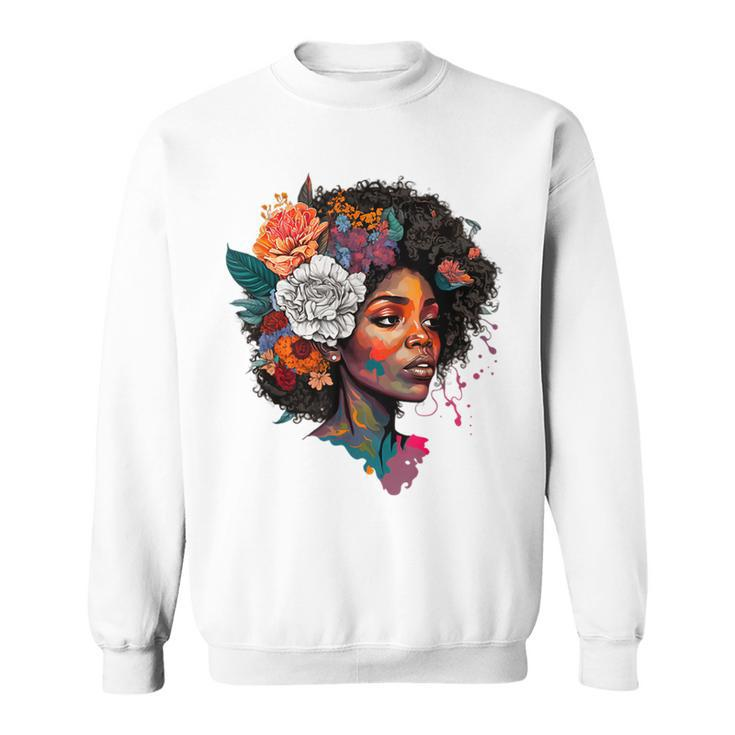 Afro Hair Natural Black History  Pride Black Melanin  Sweatshirt