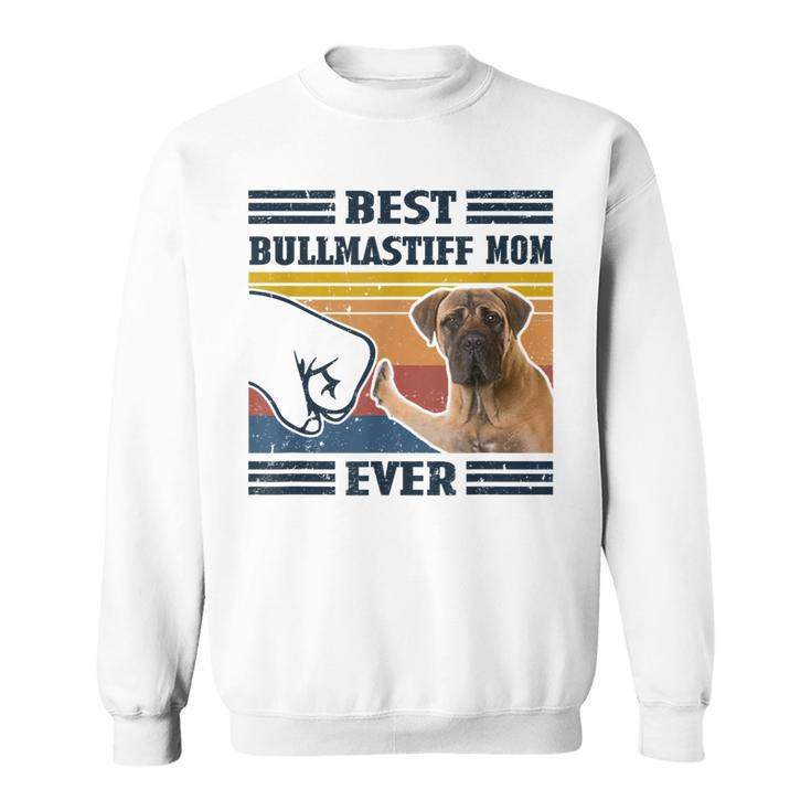 Best Bullmastiff Dog Mom Ever Bump Fit Funny Dog Lover Gift  Sweatshirt