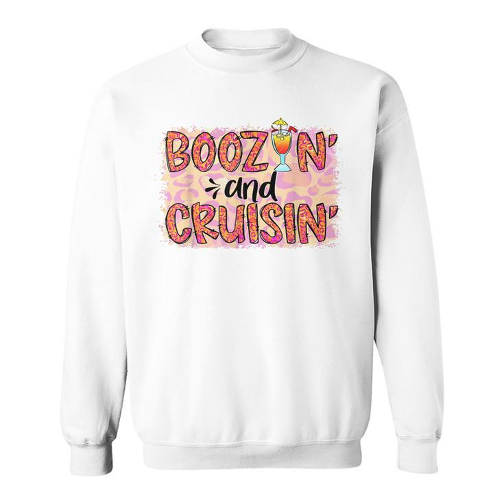 Boozin And Cruisin Leopard Cruise Vacation Trip  Sweatshirt