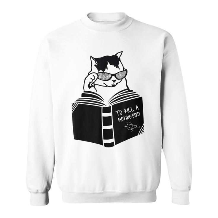 Cat Reading To Kill A Mockingbird Funny  Sweatshirt