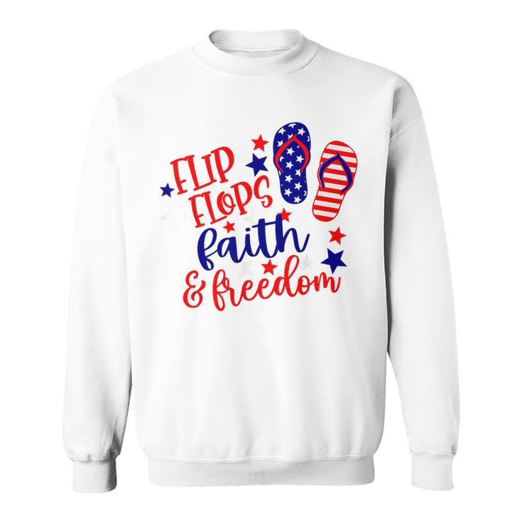 Flip Flops Faith And Freedom  Sweatshirt