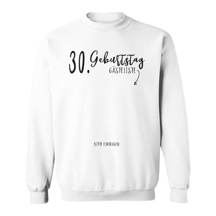 Geschenk Zum 30 Geburtstag Gästebuch Sweatshirt