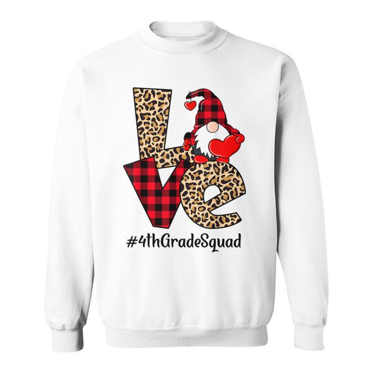 Gnomes Heart Love Red Plaid Leopard 4Th Grade Squad Gift Sweatshirt