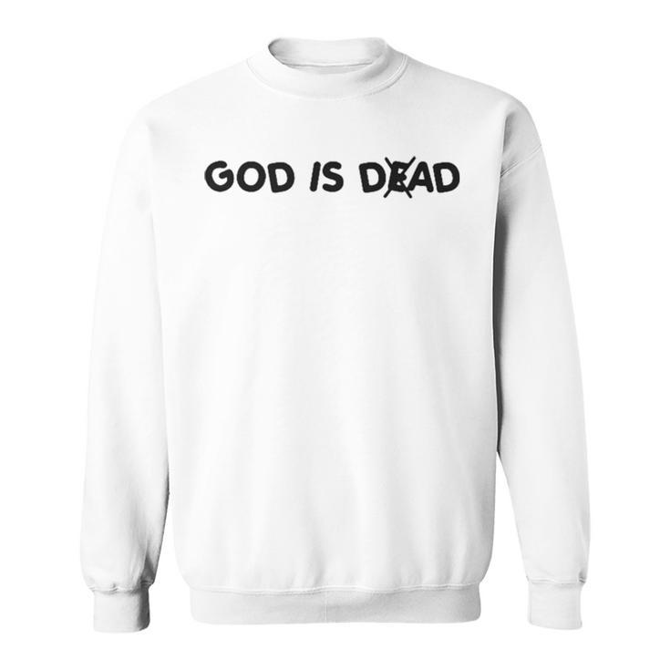 God Is Dad Sweatshirt
