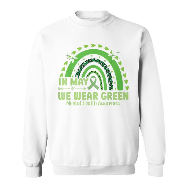 In May We Wear Green Semicolon Mental Health Awareness Month  Sweatshirt