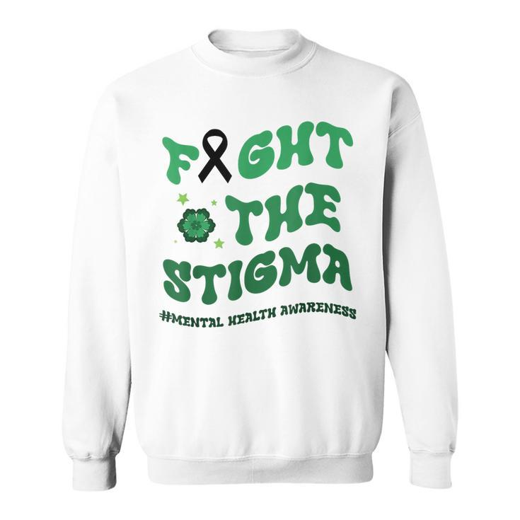 In May We Wear The Green Fight Stigma Mental Health Groovy  Sweatshirt