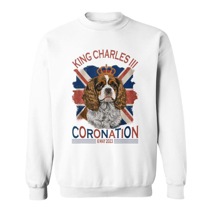 King Charles Iii British Royal Coronation May Spaniel Dog Sweatshirt