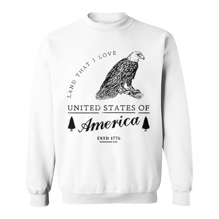 Land That I Love United States Of America Est  Sweatshirt