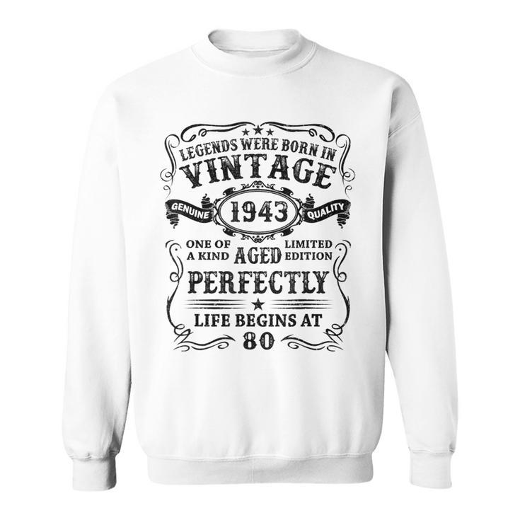 Legenden 1943 Geboren Sweatshirt, 80. Geburtstag Mann Retro Design