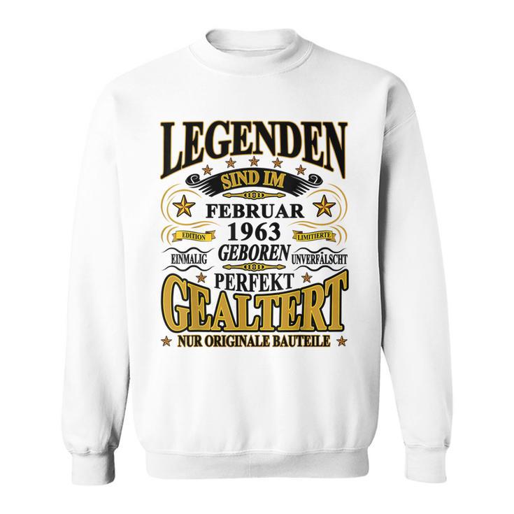 Legenden Sind Im Februar 1963 Geboren 60 Geburtstag Lustig Sweatshirt